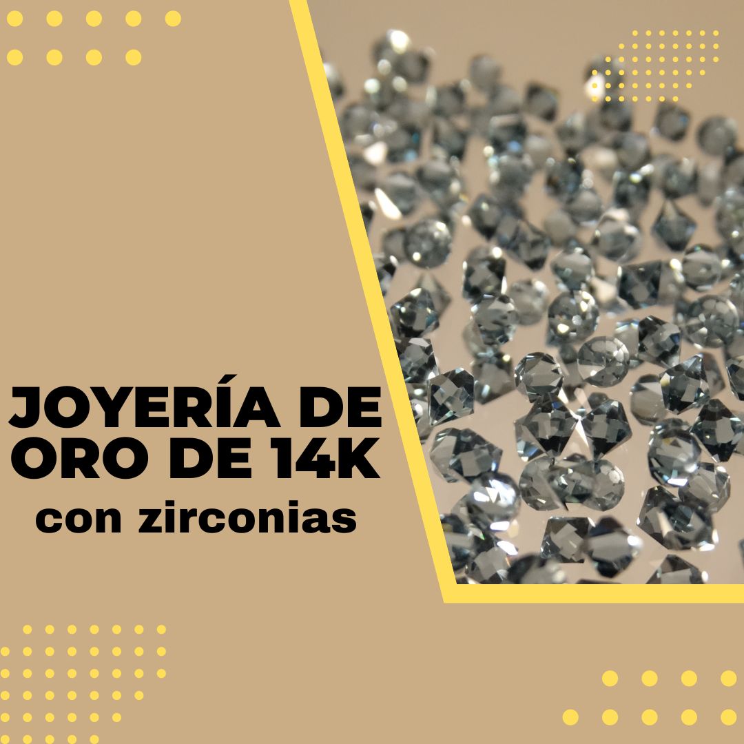 Joyería de oro14k con zirconias