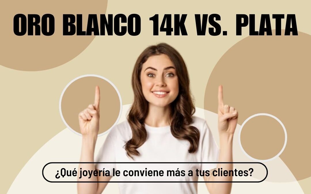 Oro blanco 14k vs. plata: ¿cuál es mejor para tu joyería?