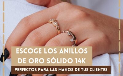 Cómo elegir los anillos de oro sólido 14k perfectos para tus manos